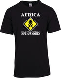 Africa, Not for Sissies - Unisex Modern Fit Tee
