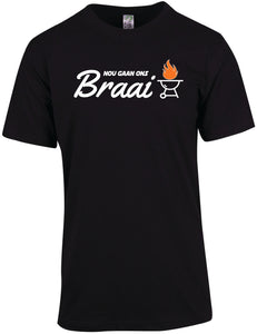 Nou Gaan Ons Braai - Unisex Modern Fit Tee