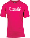 "Howzit" - Unisex Modern Fit Tee