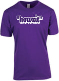 "Howzit" - Unisex Modern Fit Tee