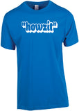 "Howzit" - Unisex Modern Fit Tee